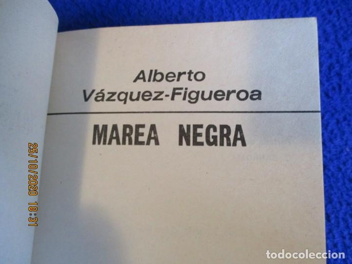 Libros de segunda mano: MAREA NEGRA A. Vazquez Figueroa Ediciones G.P. 1983 - Foto 5