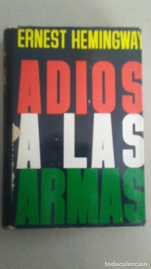 Libros de segunda mano: ADIOS A LAS ARMAS - ERNEST HEMINGWAY - Foto 1