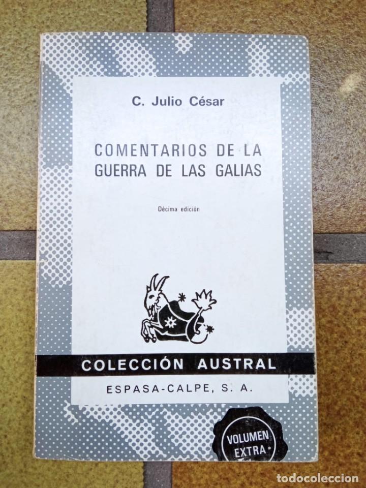 Libros de segunda mano: Comentarios de la Guerra de las Galias. Autor: C. Julio C&eacute;sar - Foto 1