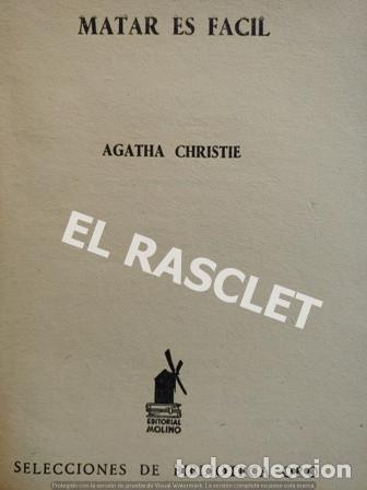 Libros de segunda mano: LIBRO - AGATHA CHRISTIE - MATAR ES FACIL - A&Ntilde;O 1958 - - Foto 2