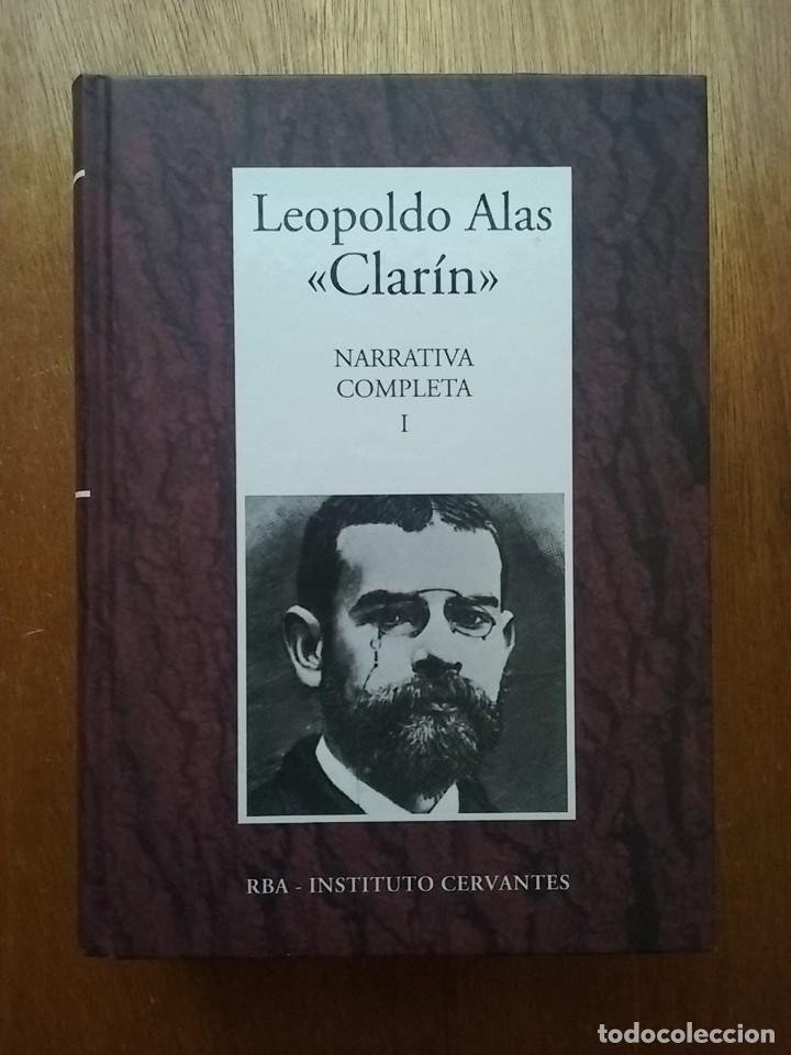 Libros de segunda mano: LEOPOLDO ALAS CLARIN, NARRATIVA COMPLETA, TOMO I, RBA INSTITUTO CERVANTES, 2006