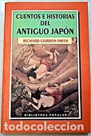 Libros de segunda mano: cuentos e historias del antig&uuml;o Jap&oacute;n richard Gordon Smith - Foto 1