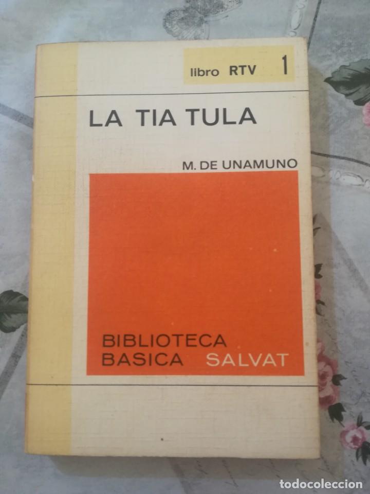 Libros de segunda mano: La t&iacute;a Tula - Miguel de Unamuno - Foto 1
