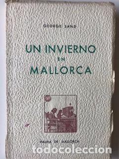 Libros de segunda mano: UN INVIERNO EN MALLORCA, GEORGE SAND - Foto 1