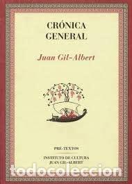 Libros de segunda mano: cr&oacute;nica general Juan Gil Albert - Foto 1