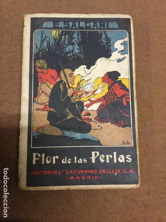 Libros de segunda mano: FLOR DE LAS PERLAS - Emilio SALGARI - Calleja - 221p. - 17x11cm - Foto 1