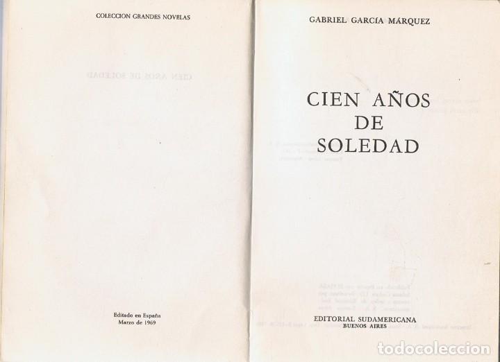 Libros de segunda mano: CIEN A&Ntilde;OS DE SOLEDAD GABRIEL GARCIA MARQUEZ - Foto 2