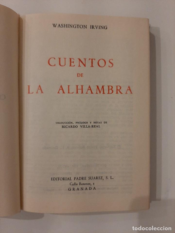 Libros de segunda mano: CUENTOS DE LA ALHAMBRA. WASHINGTON IRVING. EDITORIAL PADRE SU&Aacute;REZ. GRANADA. 1963 - Foto 2