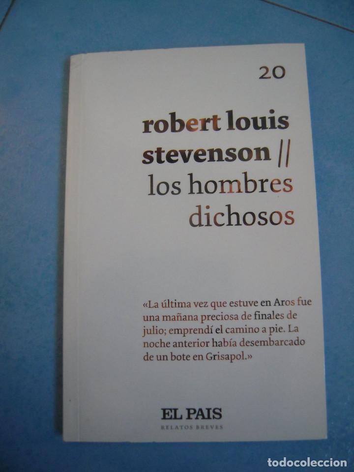 Libros de segunda mano: Los hombres dichosos Robert Louis Stevenson - Foto 1