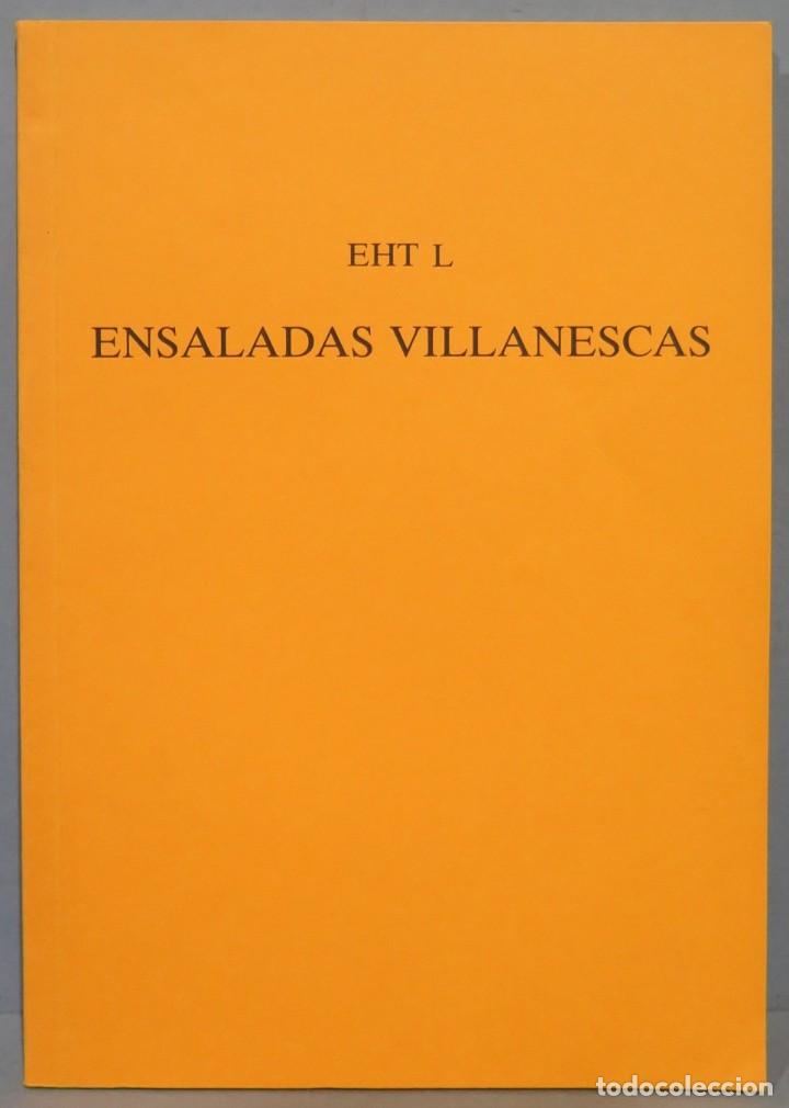 Libros de segunda mano: ENSALADAS VILLANESCAS. EHT L - Foto 1