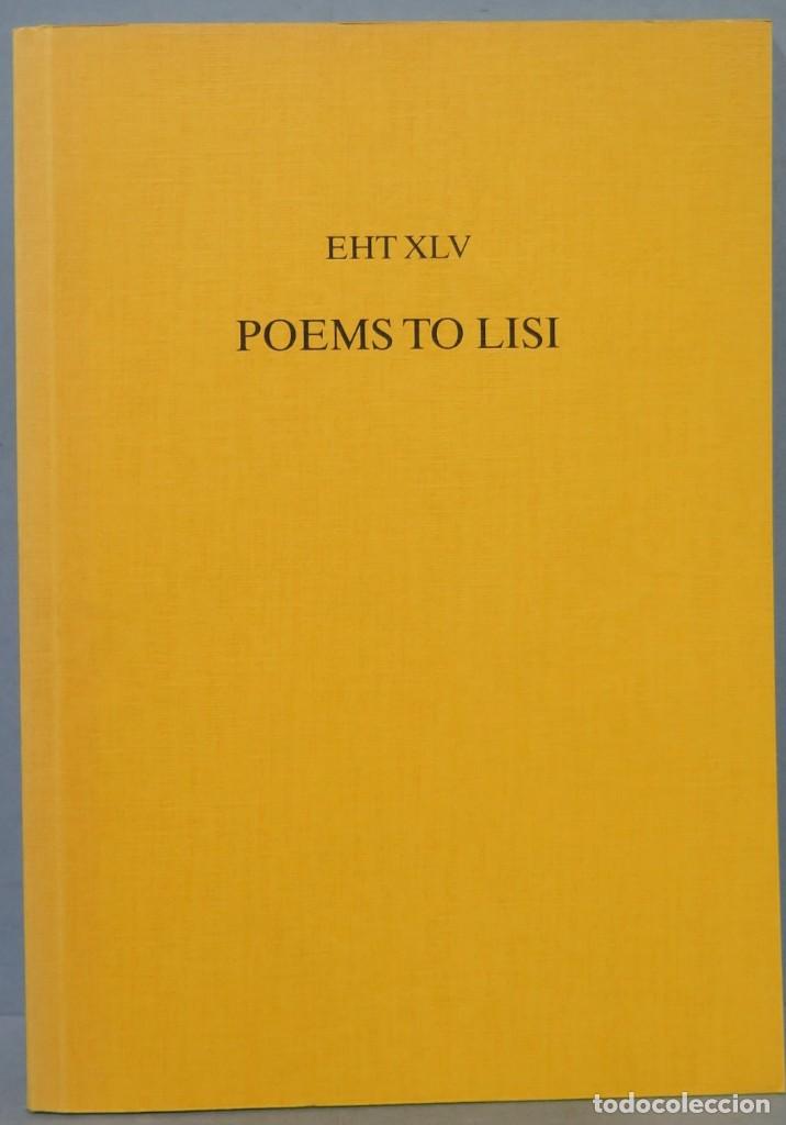 Libros de segunda mano: POEMS TO LISI. EHT XLV - Foto 1