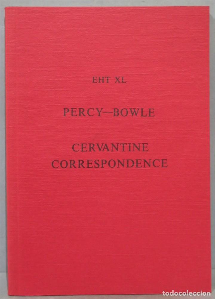 Libros de segunda mano: CERVANTINE CORRESPONDENCE. EXT XL - Foto 1