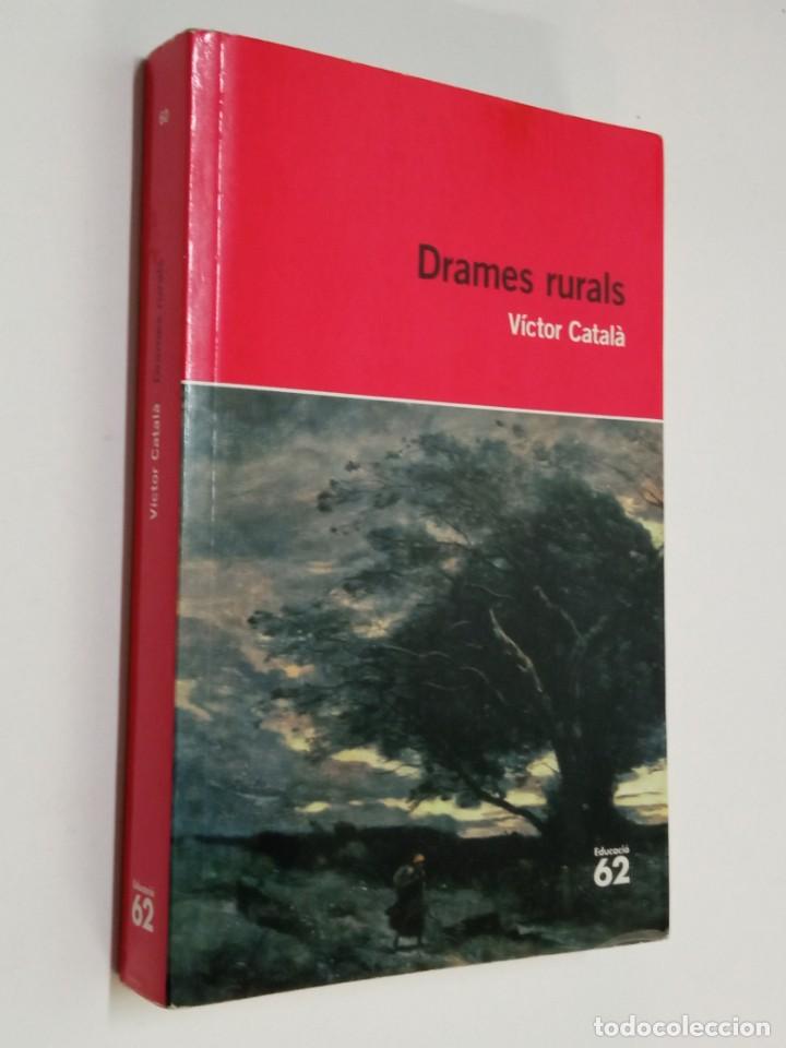 Libros de segunda mano: Drames Rurals, Victor Catal&agrave;, Edicions 62 - Foto 1