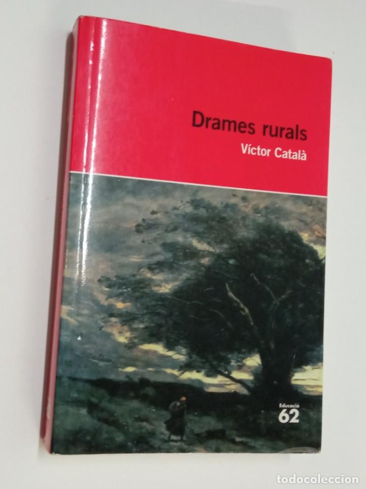 Libros de segunda mano: Drames Rurals, Victor Catal&agrave;, Edicions 62 - Foto 2