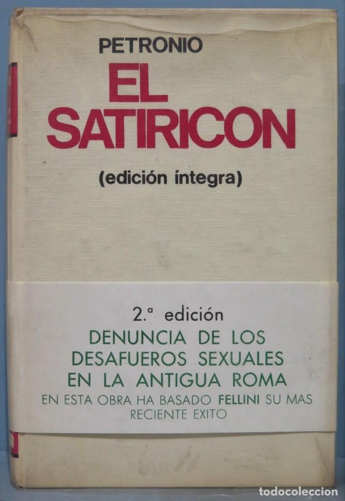 Libros de segunda mano: 1970.- EL SATIRICON. PETRONIO - Foto 1