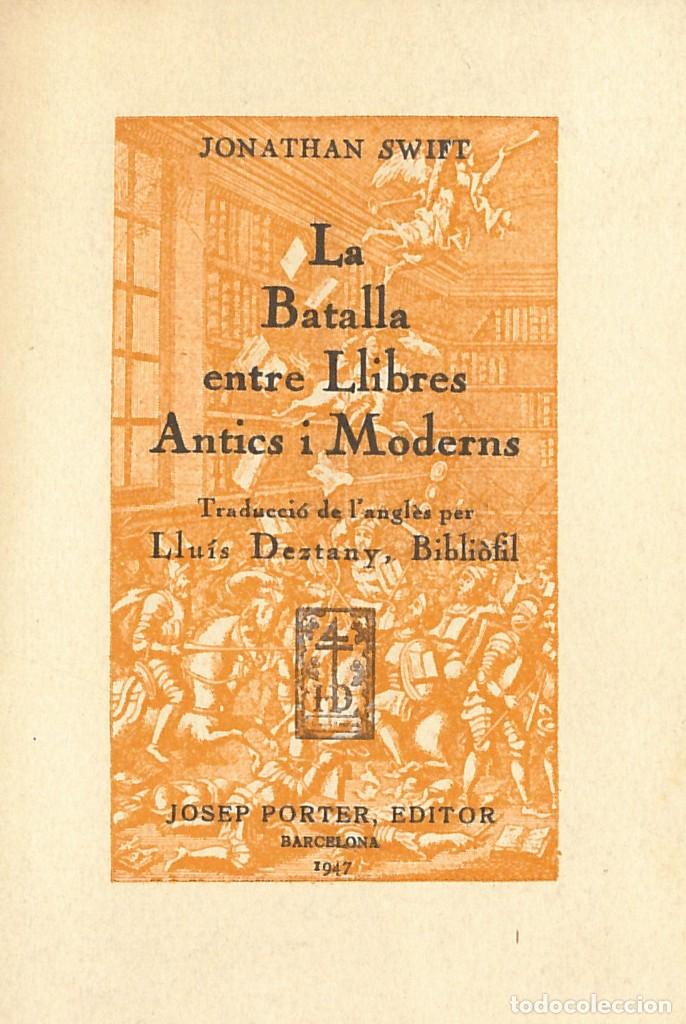 Libros de segunda mano: LA BATALLA ENTRE LLIBRES ANTICS I MODERNS - SWIFT, Jonathan (1947) - Foto 2