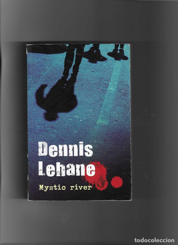 Libros de segunda mano: DENNIS LEHANE. MYSTIC RIVER - Foto 1