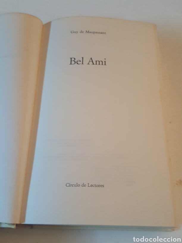 Libros de segunda mano: Bel-Ami de Guy de Maupassant Circulo de Lectores 1970 - Foto 2