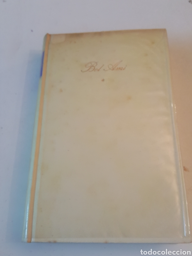 Libros de segunda mano: Bel-Ami de Guy de Maupassant Circulo de Lectores 1970 - Foto 1