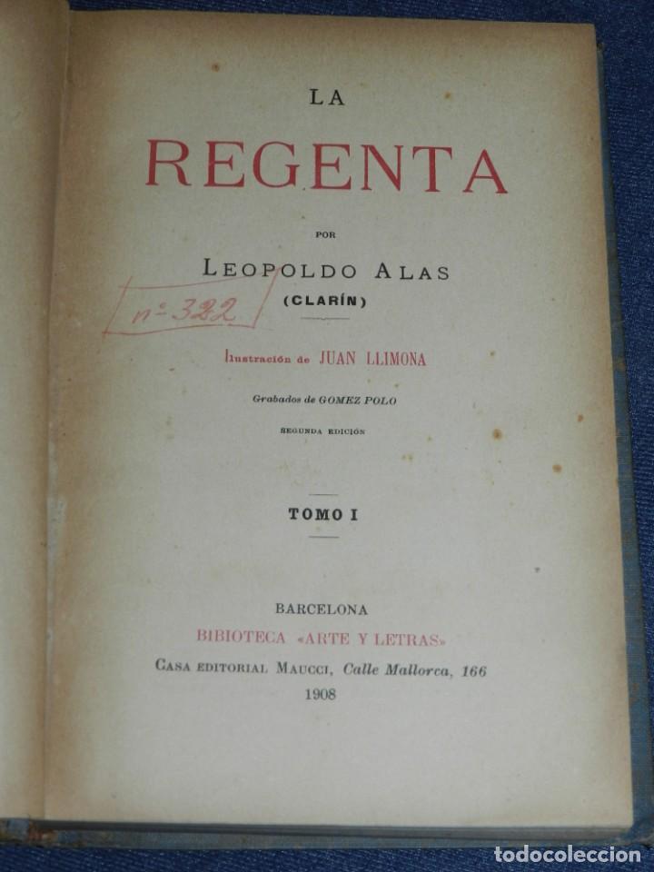 Libros de segunda mano: (MLIT) LEOPOLDO ALAS CLARÍN - LA REGENTA VOL 1 ARTES Y LETRAS 1908, ILUSTRACIONES DE LLIMONA - Foto 3 - 227977805