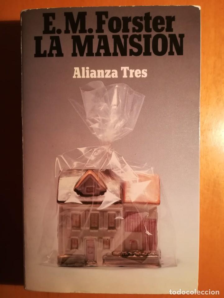 Libros de segunda mano: La mansi&oacute;n (Howards end). E.M. Forster - Foto 1