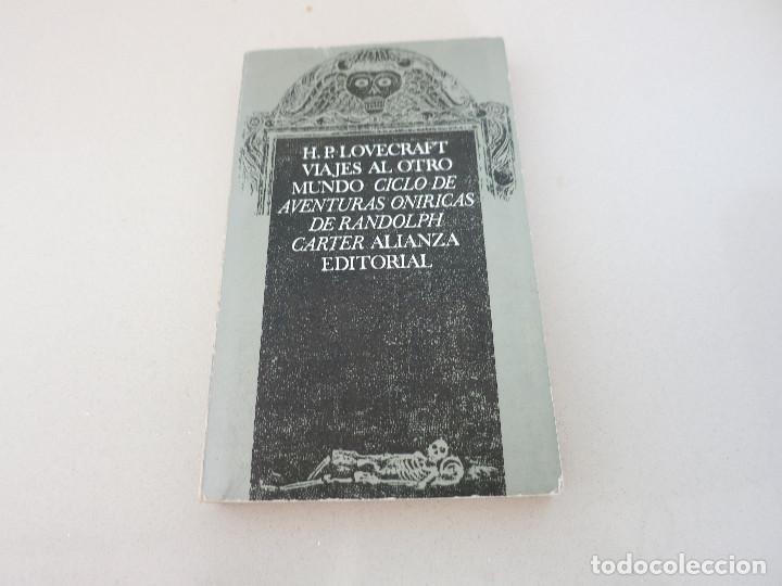 Libros de segunda mano: H P LOVECRAFT TERROR VIAJES AL OTRO MUNDO CICLO ONIRICO
