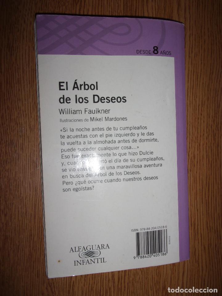 Libros de segunda mano: EL &Aacute;RBOL DE LOS DESEOS - WILLIAM FAULKNER. - Foto 2