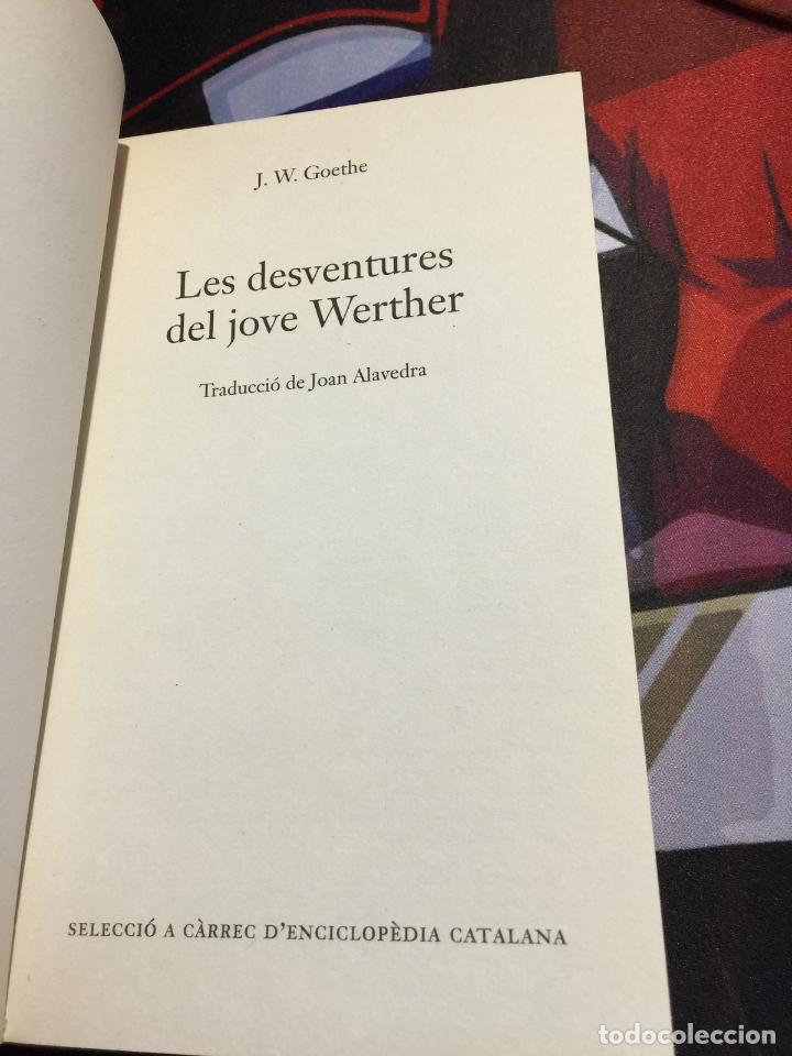 Libros de segunda mano: Les desventures del jove Werther - J. W. Goethe - Foto 2