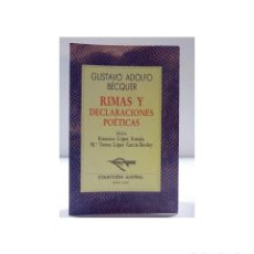Libros de segunda mano: RIMAS Y DECLARACIONES POÉTICAS. GUSTAVO ADOLFO BÉCQUER. COLECCIÓN AUSTRAL. Lote 229591385