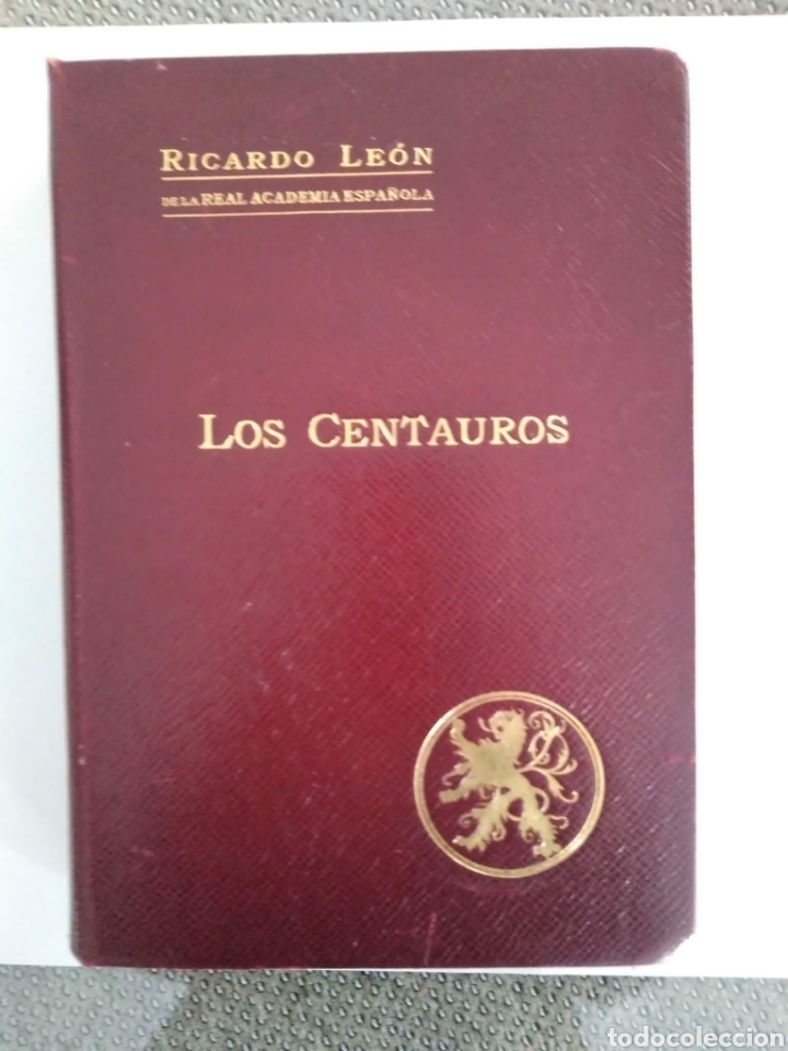 Libros de segunda mano: Los Centauros / Ricardo Le&oacute;n - Foto 1
