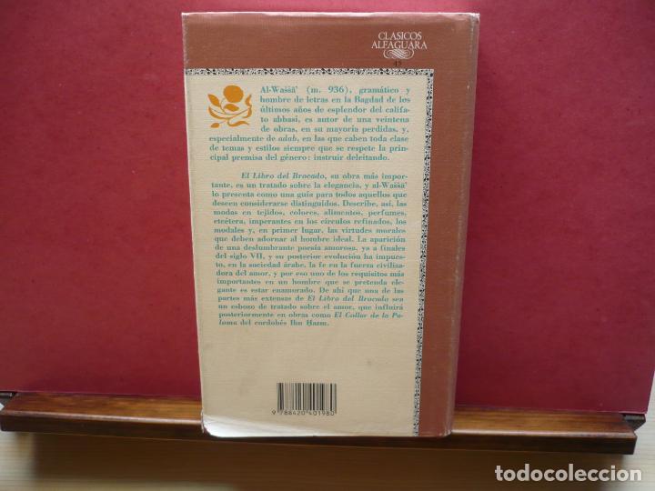 Libros de segunda mano: El Libro del Brocado. Al - Wassa. Cl&aacute;sicos Alfaguara. - Foto 3