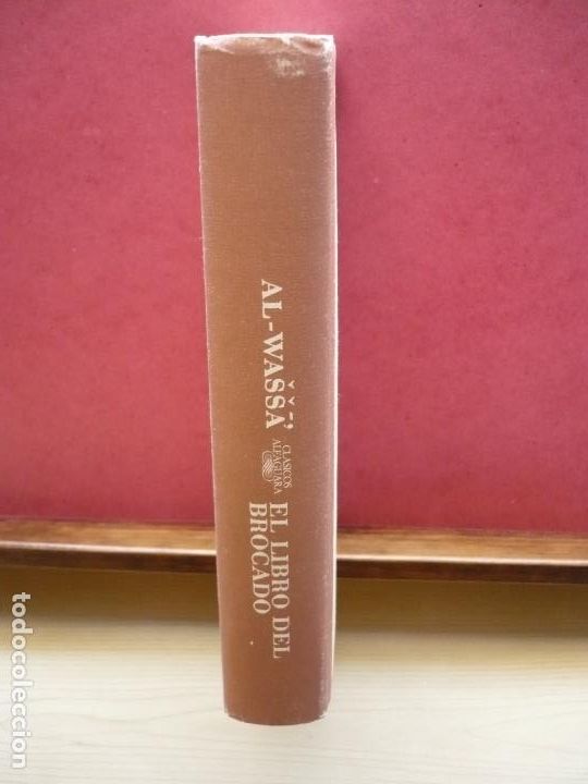 Libros de segunda mano: El Libro del Brocado. Al - Wassa. Cl&aacute;sicos Alfaguara. - Foto 4