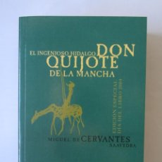 Libros de segunda mano: MIGUEL DE CERVANTES-DON QUIJOTE-EDICIÓN ESPECIAL CASA DEL LIBRO 2004. Lote 230360290