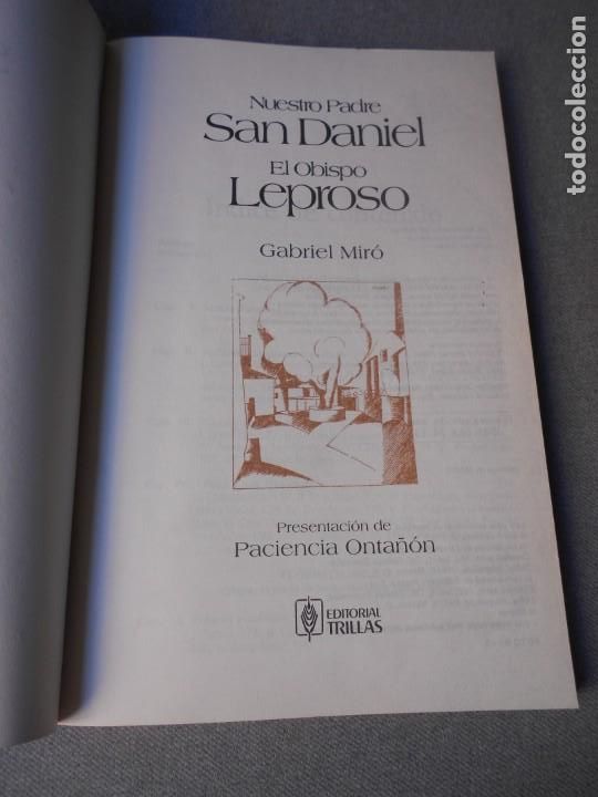 Libros de segunda mano: NUESTRO PADRE SAN DANIEL Y EL OBISPO LEPROSO. NUEVA EDICION. - Foto 2