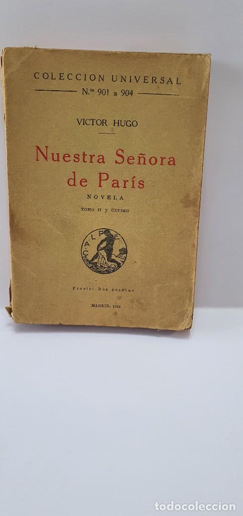 Libros de segunda mano: VICTOR HUGO NUESTRA SE&Ntilde;ORA DE PARIS - Foto 1