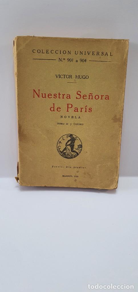 Libros de segunda mano: VICTOR HUGO NUESTRA SE&Ntilde;ORA DE PARIS - Foto 2