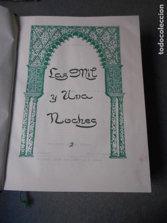 Libros de segunda mano: LAS MIL Y UNA NOCHES. DOS TOMOS - Foto 9