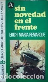 Libros de segunda mano: sin novedad en el frente Erich Maria Remarque - Foto 1