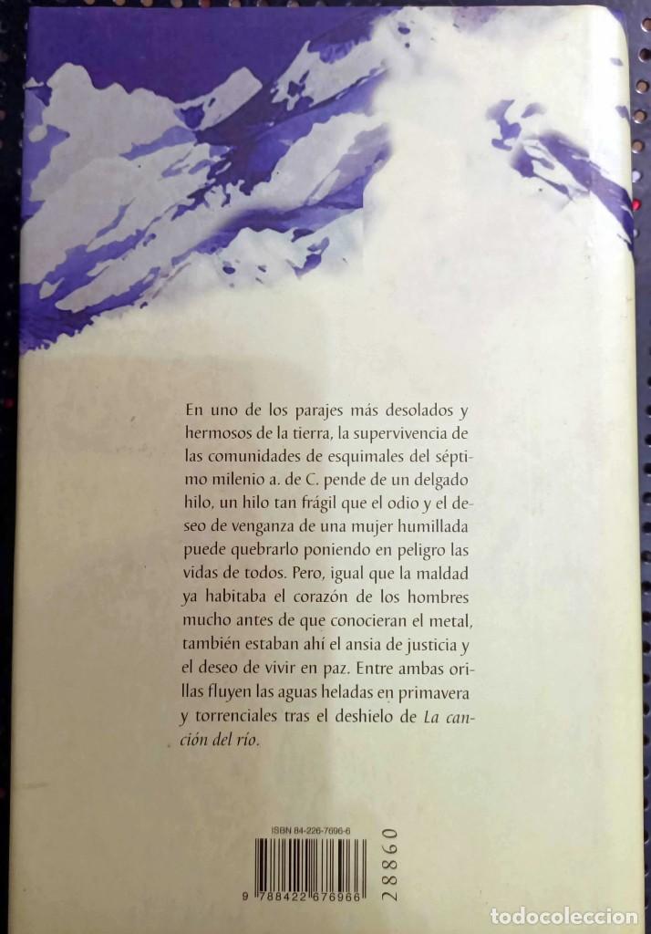 Libros de segunda mano: ❤️ Libro La Canci&oacute;n del R&iacute;o, Sue Harrison, 1999 ❤️ - Foto 3
