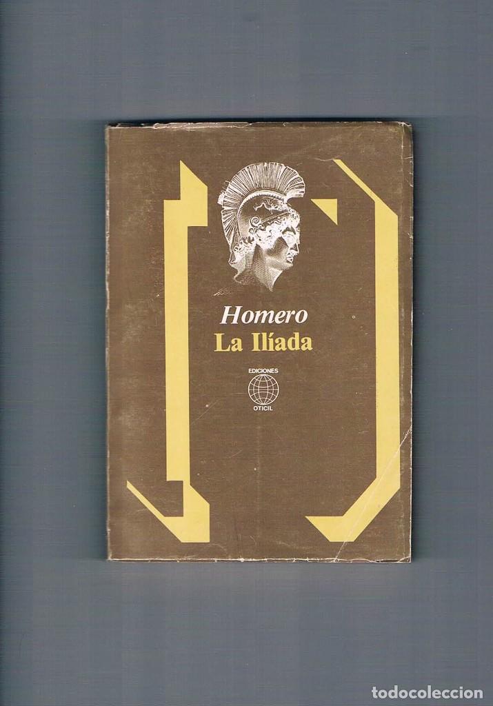 Libros de segunda mano: LA ILIADA HOMERO EDICIONES OTICIL 1980 **- - Foto 1