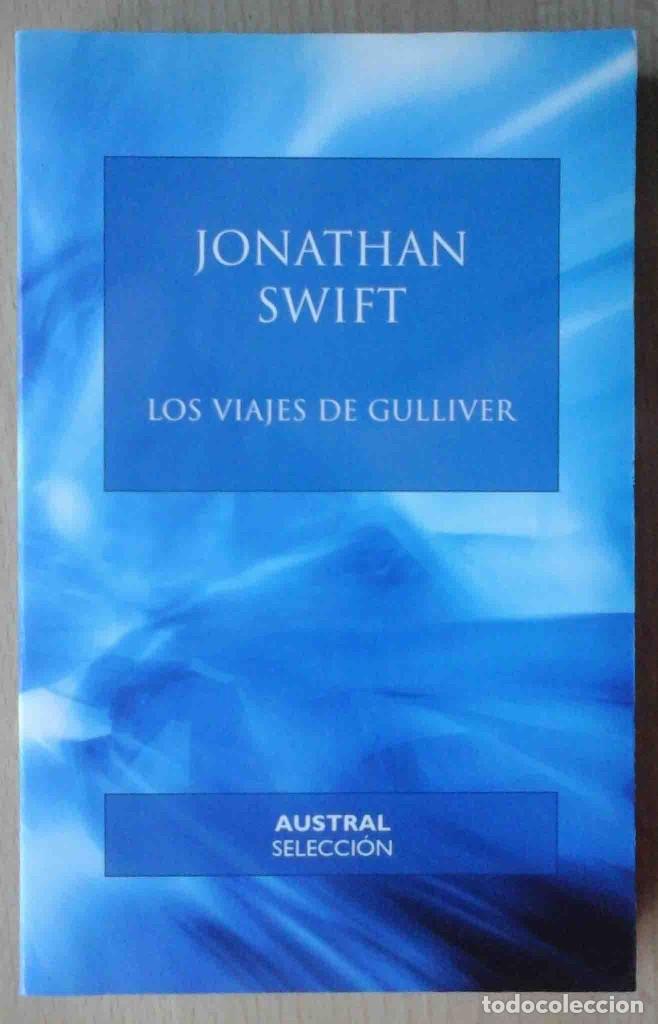 Libros de segunda mano: Los viajes de Gulliver (Jonathan Swift) Austral Selecci&oacute;n 2002 - Foto 1