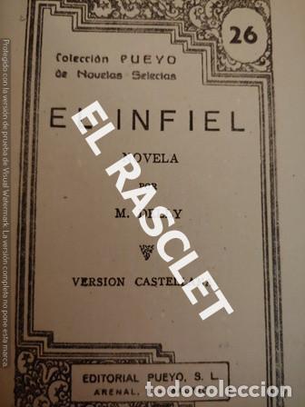 Libros de segunda mano: COLECCI&Oacute;N PUEYO DE NOVELAS SELECTAS - EL INFIEL - Foto 2