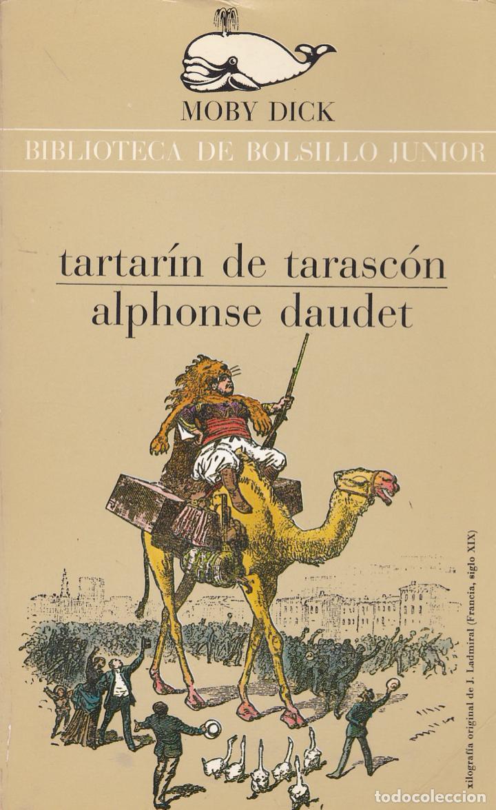 Libros de segunda mano: Tartar&iacute;n de Tarasc&oacute;n / Alphonse Daudet; cubierta Enric Satu&eacute; - Foto 1