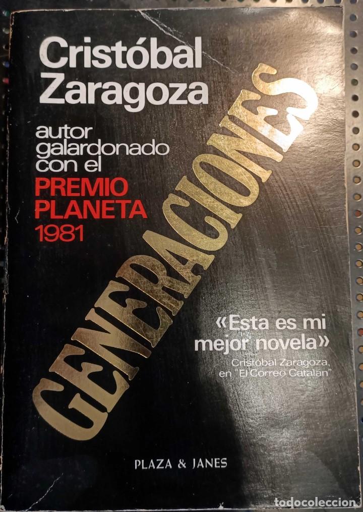 Libros de segunda mano: ❤️ Libro GENERACIONES, CRISTOBAL ZARAGOZA, 1982 ❤️ - Foto 1