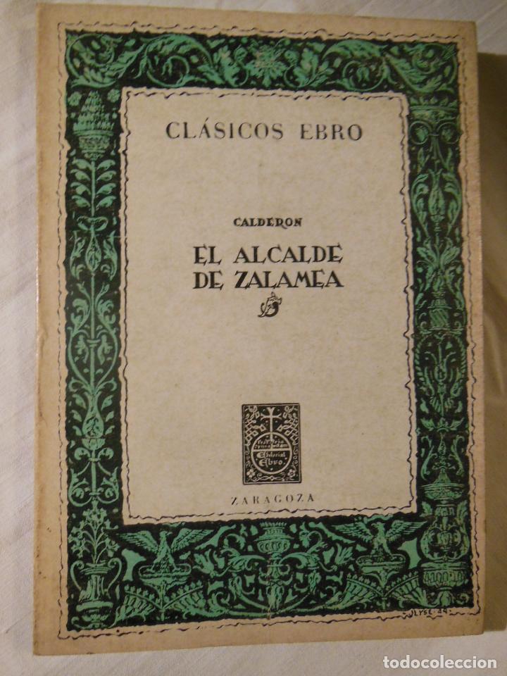 Libros de segunda mano: EL ALCALDE DE ZALAMEA. 1977 CALDERON DE LA BARCA - Foto 1