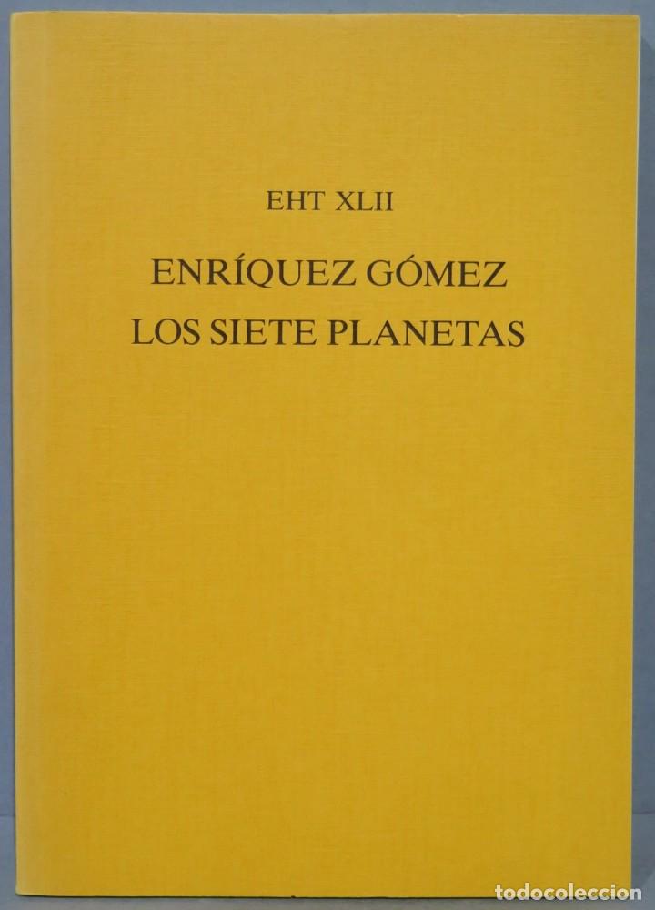 Libros de segunda mano: ENRIQUE GOMEZ. LOS SIETE PLANETAS. EHT XLII - Foto 1