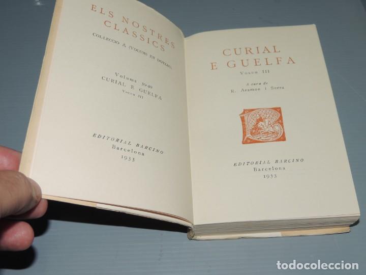 Libros de segunda mano: CURIAL E G&Uuml;ELFA . ( 3 Volums ) Edicio a cura de R. Aramon i Serra - Foto 4