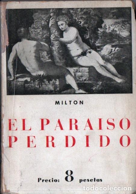 Libros de segunda mano: MILTON . EL PARA&Iacute;SO PERDIDO (IB&Eacute;RICAS BERGUA, 1960) - Foto 1
