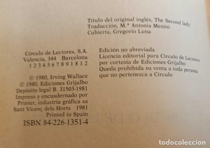 Libros de segunda mano: Libro: La Segunda Dama, Irving Wallace, 1980 - Foto 4