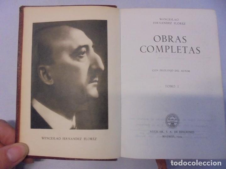 Libros de segunda mano: WENCESLAO FERNANDEZ FLOREZ. OBRAS COMPLETAS. 5 TOMOS EDITORIAL AGUILAR. - Foto 6 - 236218835